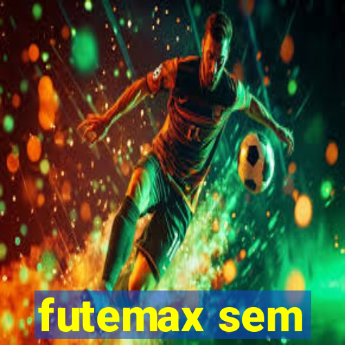 futemax sem